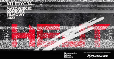 VII Mazowiecki Konkurs Filmowy dla młodzieży