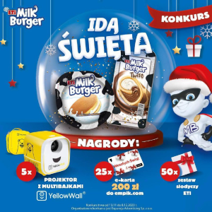 Konkurs "IDĄ ŚWIĘTA" Milk Burger ETi