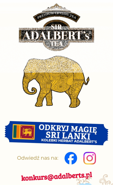 Konkurs "Odkryj magię Srilanki z herbatami"