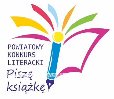 XXII Powiatowy Konkurs Literacki "Piszę książkę"