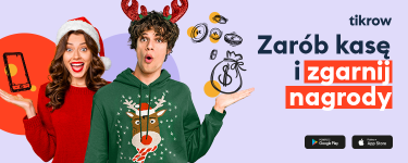 Konkurs "Pracujesz – wygrywasz. W grudniu Tikrow wynagrodzi użytkowników swojej aplikacji"