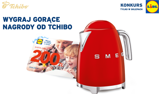 Konkurs "Wygraj gorące nagrody Tchibo" Lidl