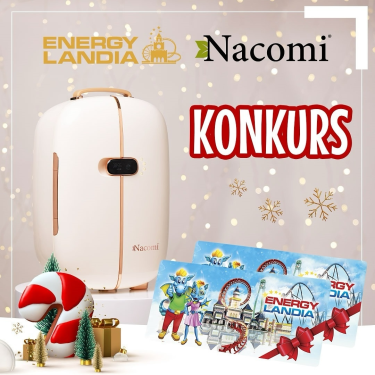 Konkurs "Nacomi & Energylandia"