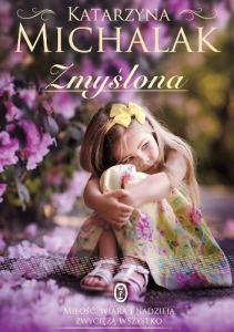 Konkurs "Zmyślona - Katarzyna Michalak"