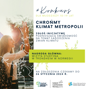 Konkurs "Chrońmy klimat metropolii"