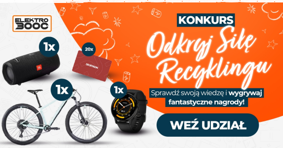 Konkurs "Odkryj siłę recyklingu"