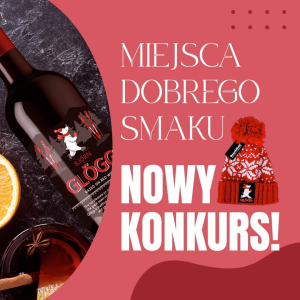 Konkurs "Miejsca dobrego smaku"