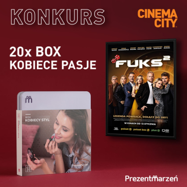 Konkurs "Fuks 2 x Cinema City"