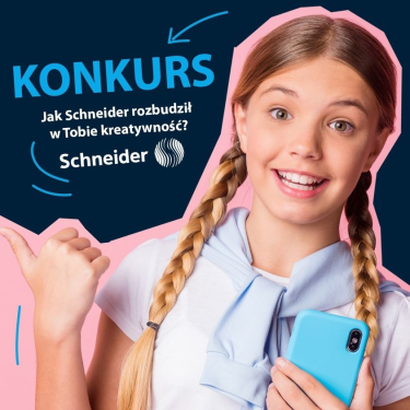 Konkurs "Jak Schneider rozbudza w Tobie kreatywność"