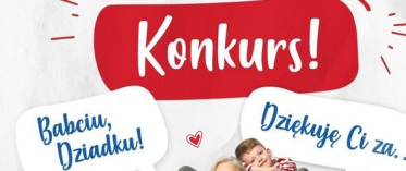Konkurs "Diamant: DZIĘKUJĘ CI, BABCIU, DZIADKU"