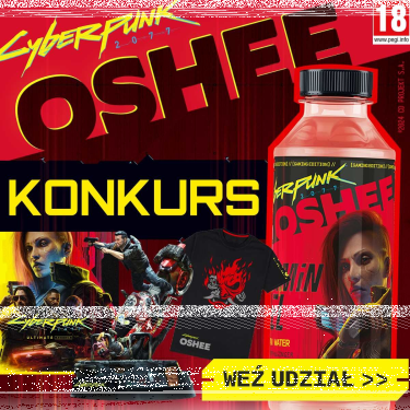 Konkurs "OSHEE – Cyberpunk 2077" edycja III