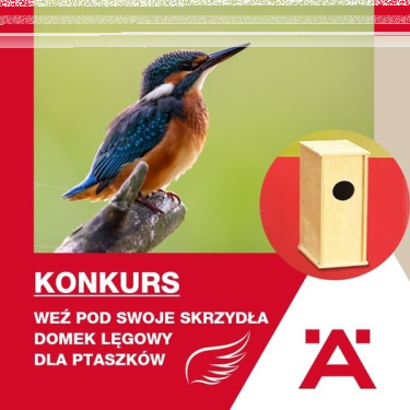 Konkurs "Weź pod swoje skrzydła domek lęgowy dla ptaszków"