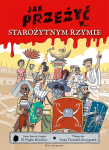 Konkurs "Jak przeżyć w... starożytnym Rzymie"