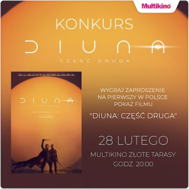 Warszawa: Konkurs "Diuna: Część druga"