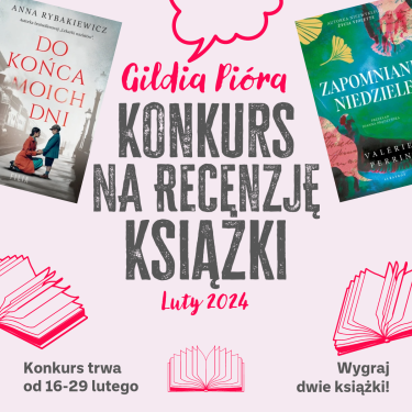 Konkurs "Recenzja Lutego 2024"