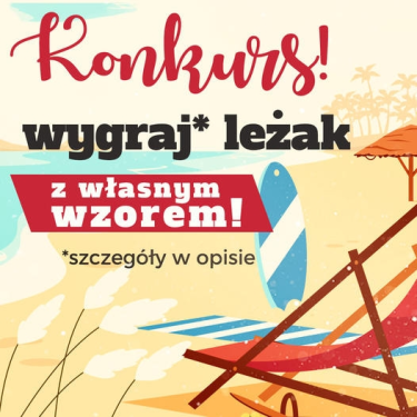 Wygraj Leżak z Personalizacją!
