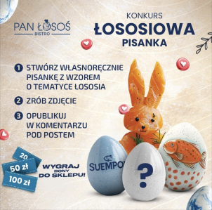 Konkurs "Łososiowa pisanka - Bistro Pan Łosoś"