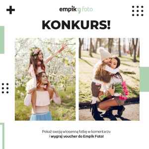 Wiosenny konkurs fotograficzny