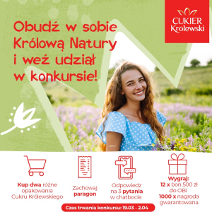 Konkurs "Obudź w sobie Królową Natury"