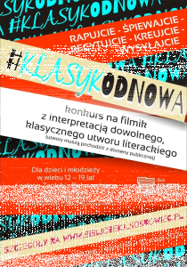 Konkurs dla dzieci i młodzieży "#KLASYKODNOWA" 12-19 lat