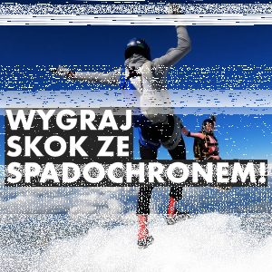 Konkurs "Wygraj skok ze spadochronem"