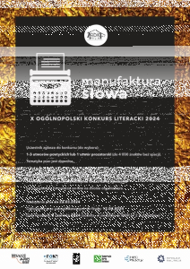 X Konkurs Literacki "Manufaktura Słowa"