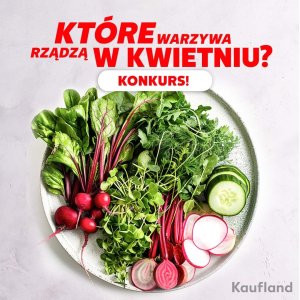 Konkurs "Które warzywa rządzą w kwietniu?"
