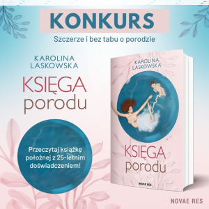 Konkurs "Portalu Ciażowy.pl: Moja najwspanialsza chwila podczas ciąży to..."