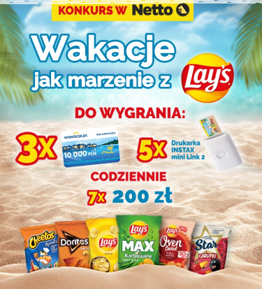 Konkurs "Wakacje jak marzenie z Lay's" Netto
