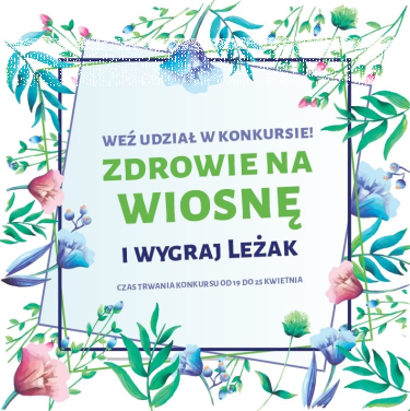 Konkurs "Zdrowie na wiosnę"