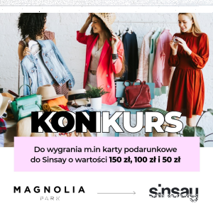 Konkurs od Magnolia Park