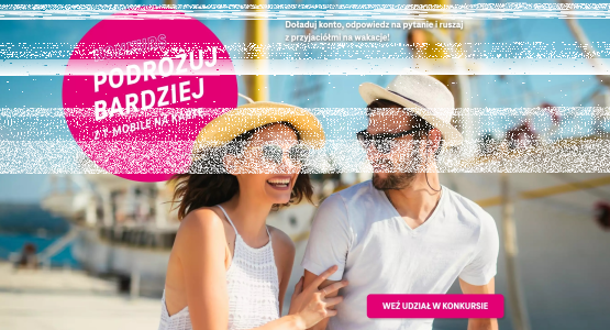 Konkurs "Podróżuj Bardziej z T-Mobile na kartę"