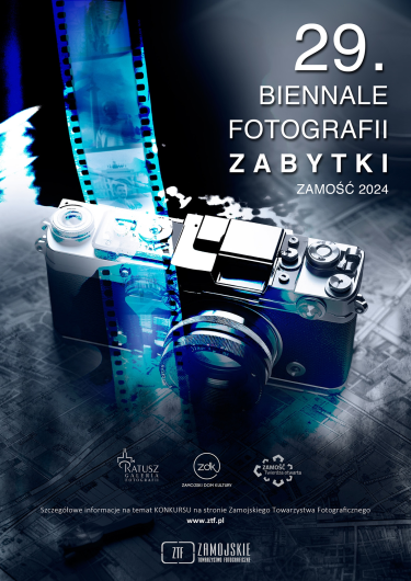 XXIX Międzynarodowe Biennale Fotografii ZABYTKI