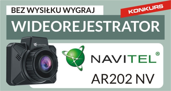 Konkurs "Bez wysiłku wygraj wideorejestrator Navitel"