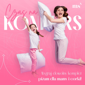 Konkurs "Matka i córka - wyjątkowa relacja"