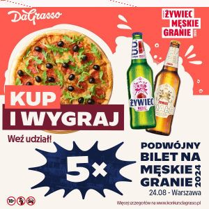 Konkurs "Wygrywaj w Da Grasso 2024" 18+