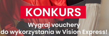 Konkurs "30 lat Vision Express"