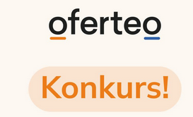 Konkurs "Opowiedz nam o Oferteo"