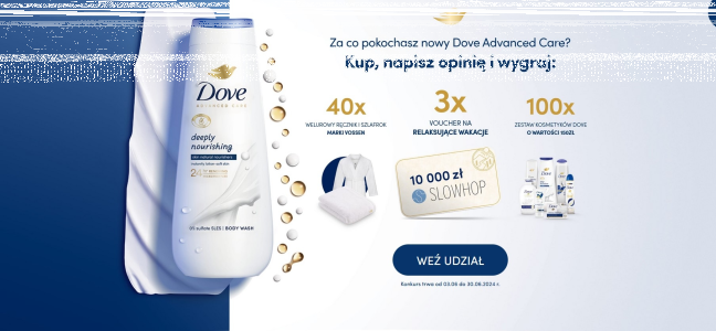 Konkurs "Pokochaj Nowy Dove Advanced Care"