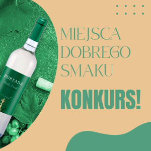 Konkurs "Miejsce dobrego smaku" 18+