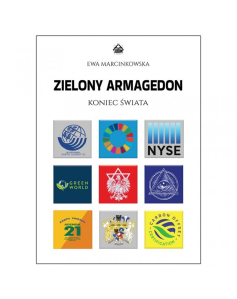 Wygraj książkę "Zielony Armagedon. Koniec świata" Ewy Marcinkowskiej