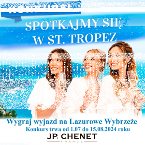 Konkurs "Spotkajmy się w St. Tropez" z JP. Chenet!