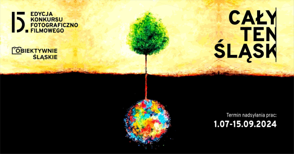 Konkurs na fotoreportaż "Obiektywnie Śląskie"