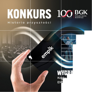 Konkurs "100 lecie Banku Gospodarstwa Krajowego"