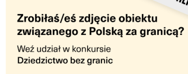 Konkurs "Dziedzictwo bez granic"