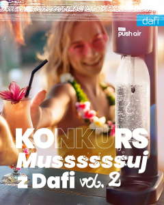 Konkurs "Musssuj z Dafi" tydzień 2