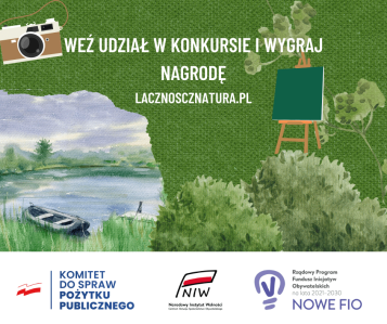Konkurs "Moja łączność z naturą"