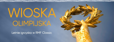 Konkurs "Wioska Olimpijska RMF Classic"