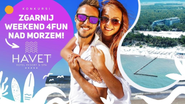 Wygraj weekend 4FUN nad morzem!