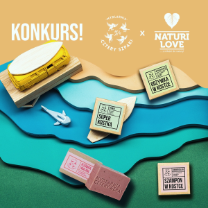 Konkurs od Naturi Love i Cztery Szpaki